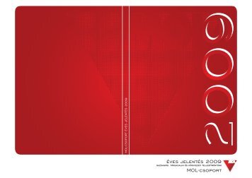 Ãves JelentÃ©s 2009 - tervezet - MOL-csoport BefektetÅi Kapcsolatok