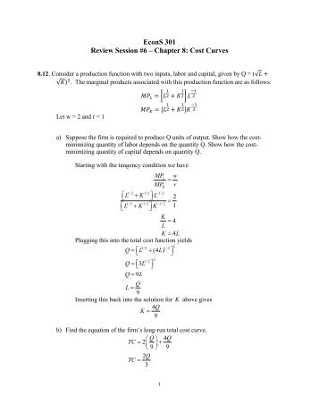 EconS 301 Review Session #6 â Chapter 8: Cost Curves