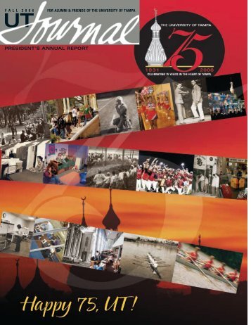 PRESIDENT'S ANNUAL REPORT - The University of Tampa