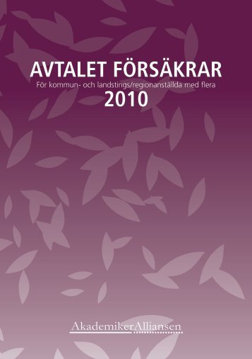 AVTALET FÃRSÃKRAR 2010 - Sveriges ingenjÃ¶rer