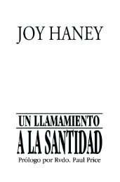 Un Llamamiento a la Santidad - Pentecostal Publishing House