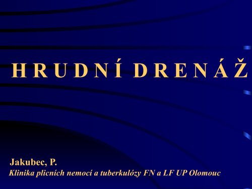 H R U D N Ã D R E N Ã Å½ - AKUTNE.CZ