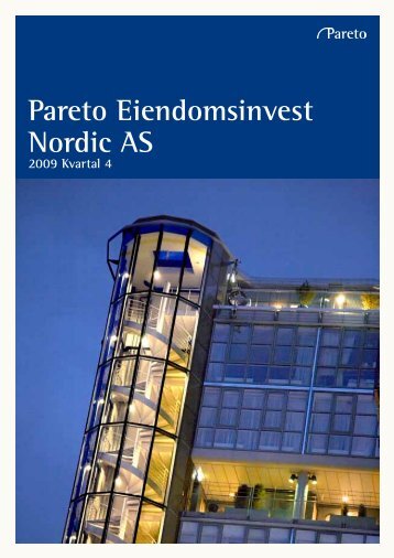 Pareto Eiendomsinvest Nordic AS - Pareto Project Finance