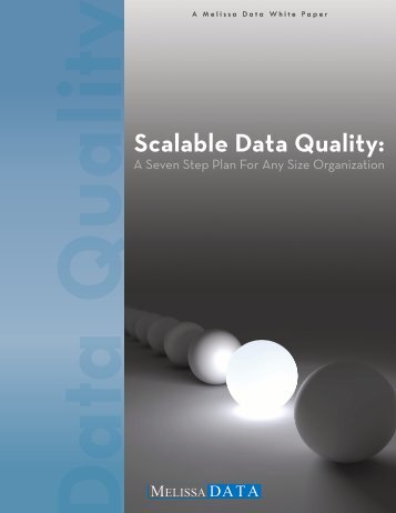 Scalable Data Quality: A Seven Step Plan for Any - Melissa Data