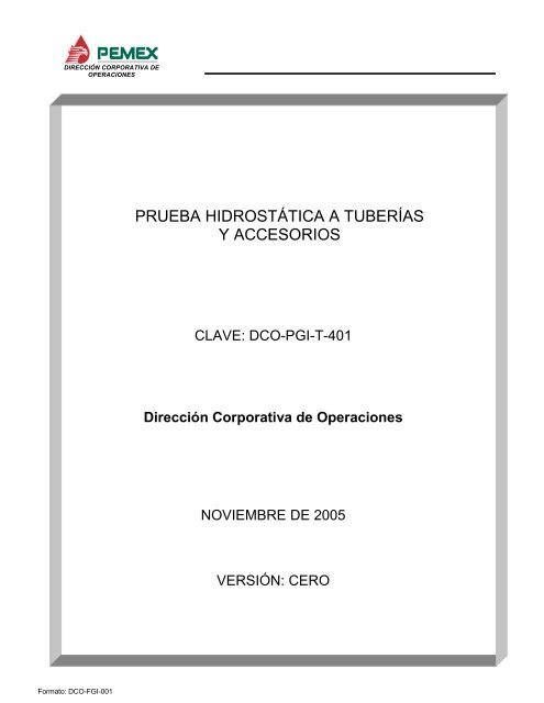 PRUEBA HIDROSTÃTICA A TUBERÃAS Y ACCESORIOS - PEMEX ...