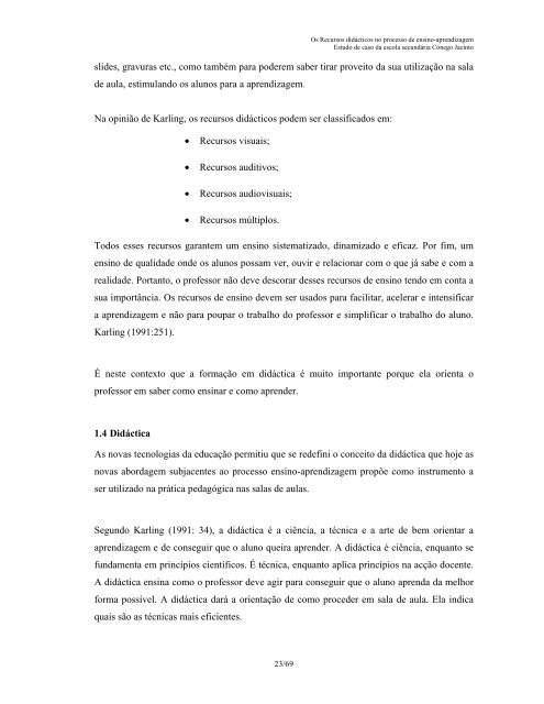 Os recursos didÃ¡cticos no processo de ensino-aprendizagem