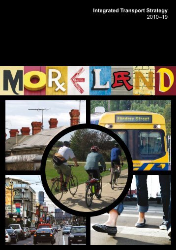 Integrated Transport Strategy 2010–19 - Moreland City Council