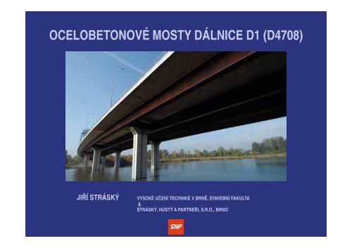 OCELOBETONOVÃ MOSTY DÃLNICE D1 (D4708) - IVD