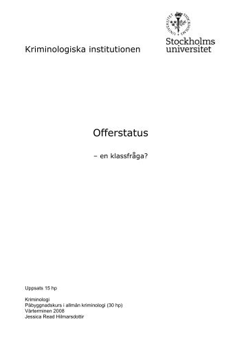 Offerstatus - Kriminologiska institutionen - Stockholms universitet