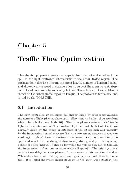 Modeling and Optimization of Traffic Flow in Urban Areas - Czech ...