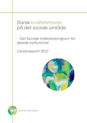 Dansk kvalitetsmodel pÃ¥ det sociale omrÃ¥de - Danske Regioner