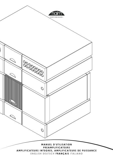 manuel d'utilisation preamplificateurs amplificateurs ... - Naim Audio