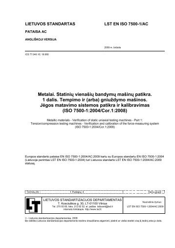 EN ISO 7500-1:2004/AC - Standartizacijos departamentas prie AM
