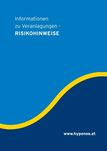 Informationen zu Veranlagungen - Risikohinweise (Fassung 2010)