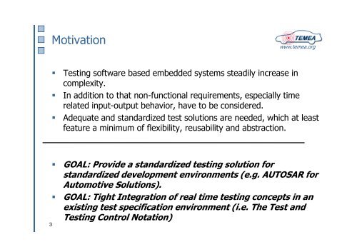 Testing Embedded Systems in the Automotive Industry with TTCN-3