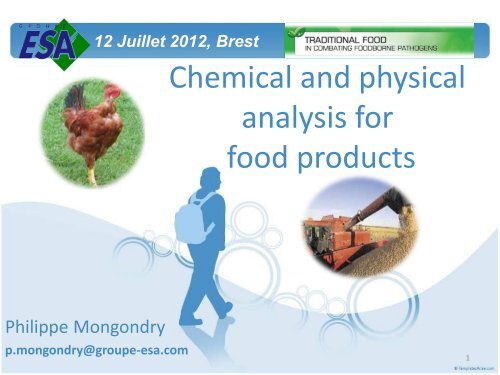 Chemical and physical analysis for food products