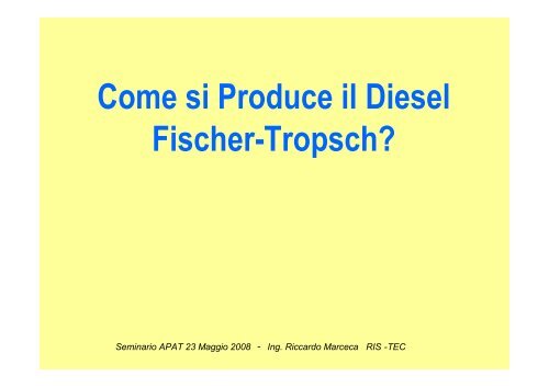 Diesel di Sintesi via Fischer-Tropsch â Tecnologie ... - TransDolomites