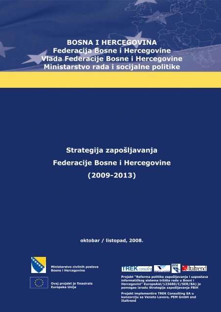 Strategija zaposljavanja FBIH .pdf - Federalno ministarstvo rada i ...