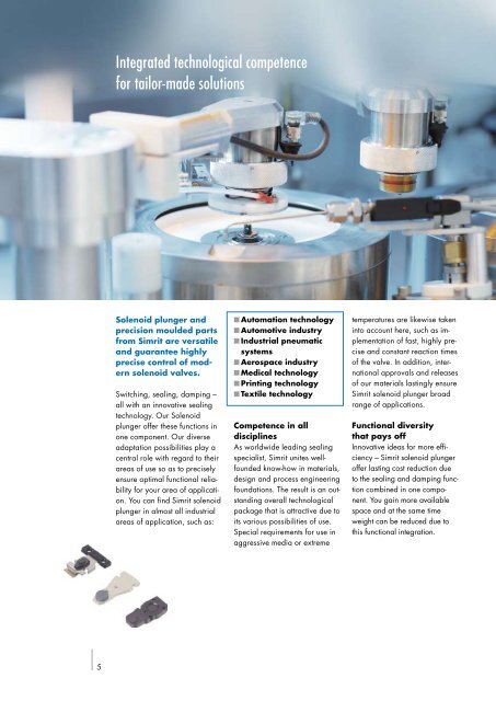 Solenoid plunger and precision moulded parts for solenoid valves