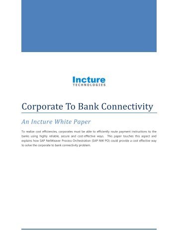 Corporate To Bank Connectivity - Incture Technologies