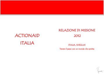 2012 Relazione di Missione - ActionAid