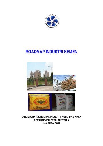 peta panduan pengembangan klaster industri semen - Direktorat ...