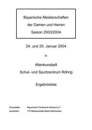 Bayerische Meisterschaften der Damen und Herren Saison 2003 ...
