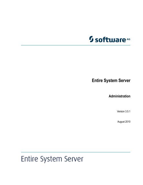 Ending Entire System Server - Software AG Documentation