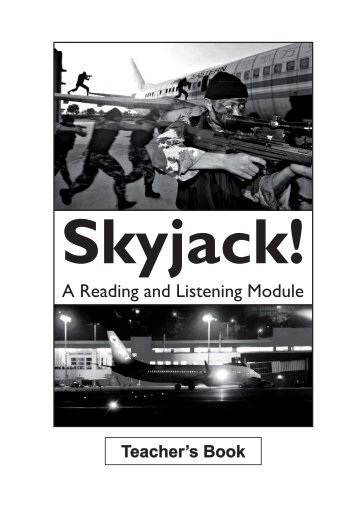 Skyjack! Teacher's Guide - The Curriculum Project
