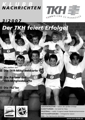 3/2007 Der TKH Feiert Erfolge! - Turn Klubb Hannover