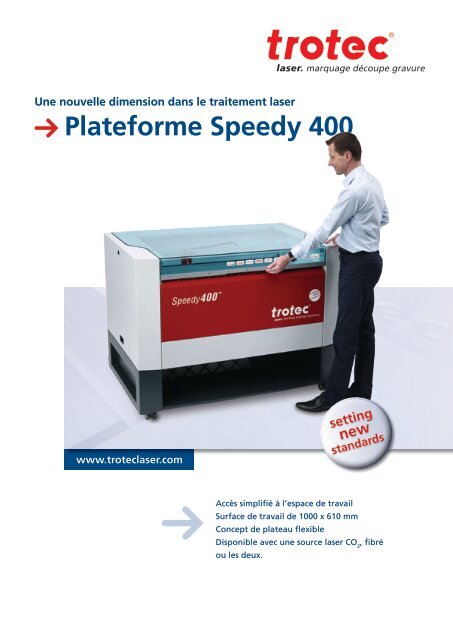 Plateforme Speedy 400 - Trotec Laser