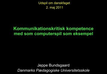 Kommunikationskritisk kompetence med computerspil som eksempel