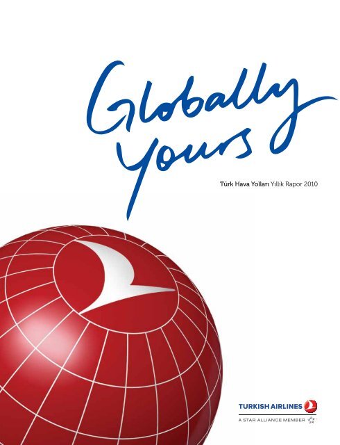 Türk Hava Yolları Yıllık Rapor 2010 - Turkish Airlines