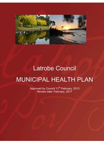 Latrobe Council MUNICIPAL HEALTH PLAN