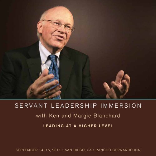 SERVANT LEAdERShip immERSioN Ken Blanchard