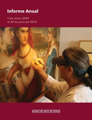 Informe Anual, 2009 - 2010 - Museo de Arte de Ponce