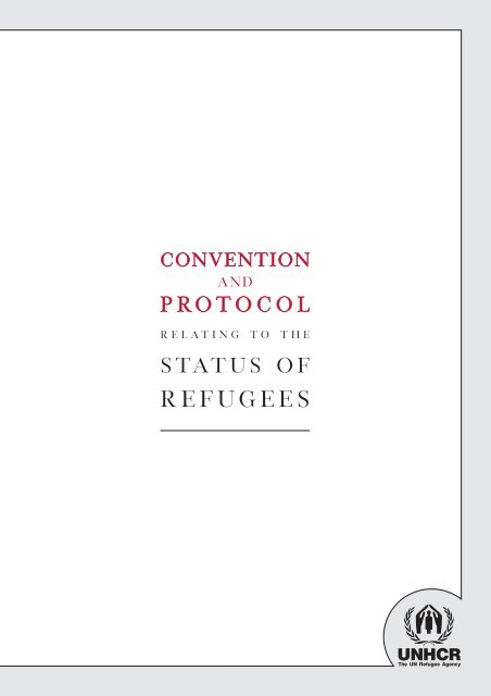 1951 Convention and Protocol relating to the Status of Refugees