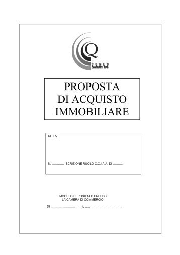 PROPOSTA DI ACQUISTO IMMOBILIARE - Camera di Commercio