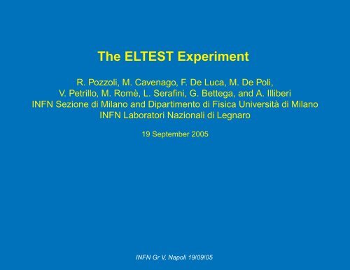 The ELTEST Experiment - Infn