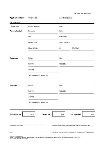 COPY FOR THE STUDENT Application form Course ID Academic year