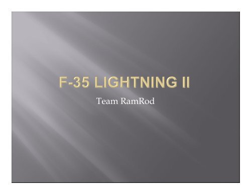 The RamRod stealths to The F-35