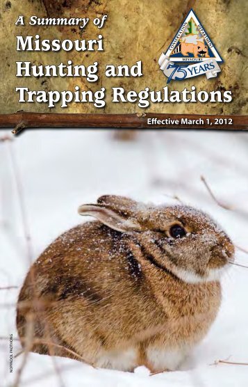 Summary of Missouri Hunting and Trapping Regulations