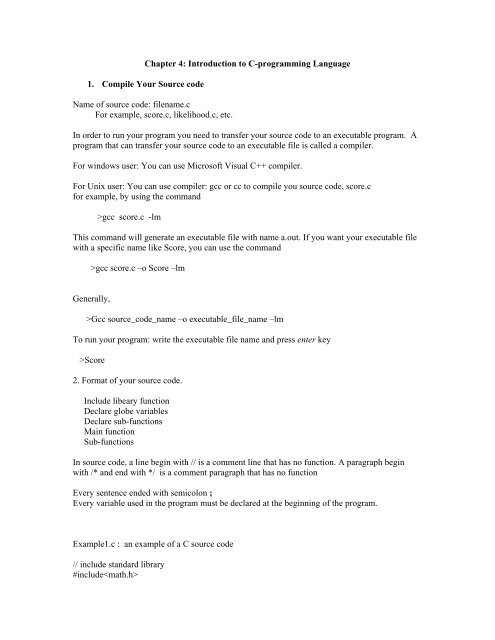 Chapter 4: Introduction to C-programming Language 1. Compile ...