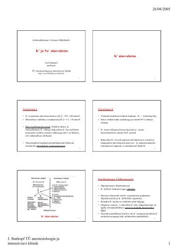 26/08/2005 J. Starkopf TÃ anestesioloogia ja intensiivravi kliinik 1