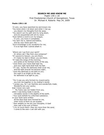 SEARCH ME AND KNOW ME Psalm 139:1-18 First Presbyterian ...