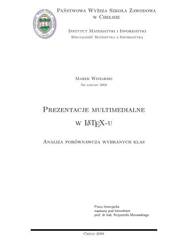 M. Winiarski, Prezentacje multimedialne w LATEX-u