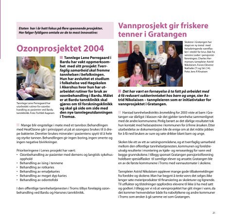 Troms fylkeskommunes Ã¥rsrapport 2004