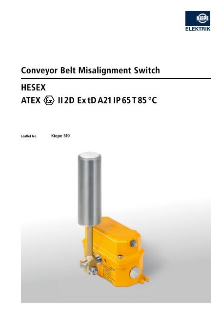 conveyor Belt misalignment switch heseX ateX ii 2D ex tD a21 ip 65 ...