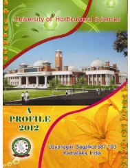 University Profile 2012 - University of Horticultural Sciences, Bagalkot