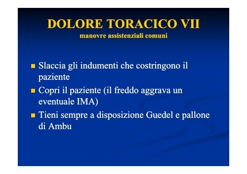 IL DOLORE IL DOLORE - DOLORE TORACICO DISPNEA ...